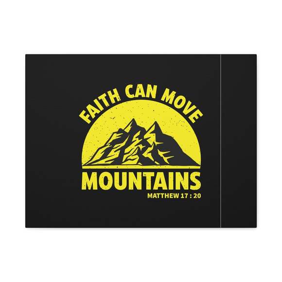Scripture Sign Faith Can Move Mountains Matthew 21:21 Yellow Christian Wall Art